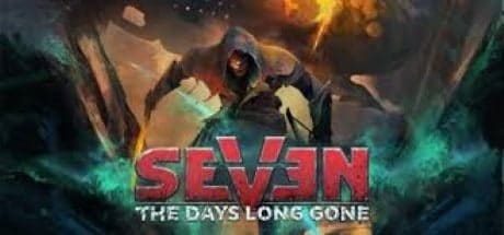 Seven The Days Long Gone Download game