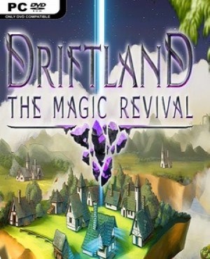 Driftland The Magic Revival