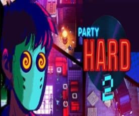 Party Hard 2 free pc