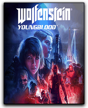 Wolfenstein: Youngblood Download