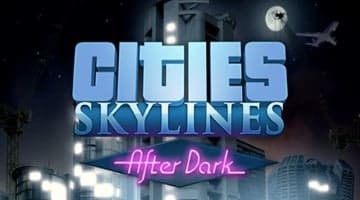 cities skylines after dark mods