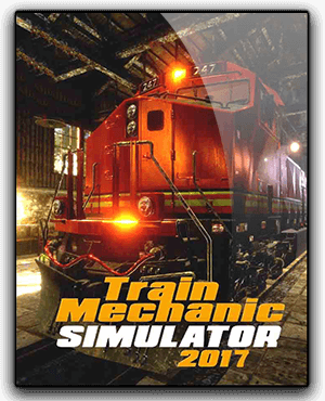 Train Mechanic Simulator 2017