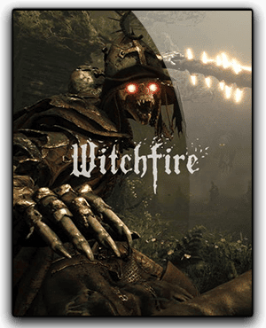 download the new Witchfire