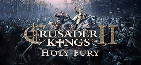 Crusader Kings II Holy Fury