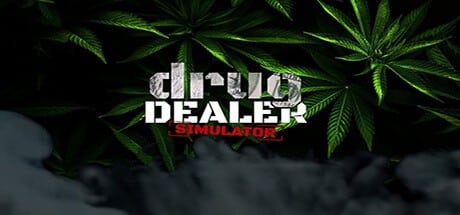 Drug Dealer Simulator