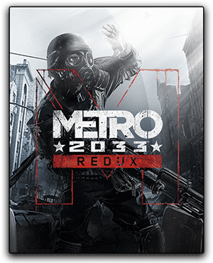 metro 2033 redux upgrade