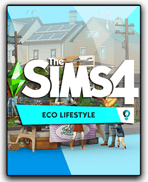 The Sims 4 Eco Lifestyle