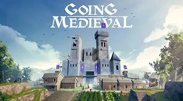 Going Medieval