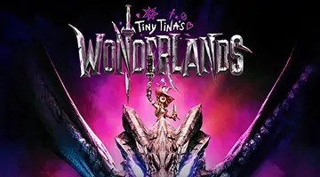 Tiny Tina's Wonderlands