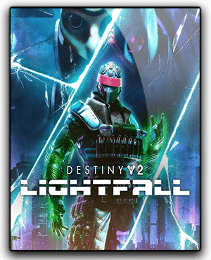 Destiny 2 Lightfall free