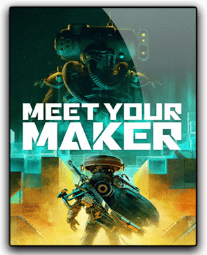 Meet Your Maker Free