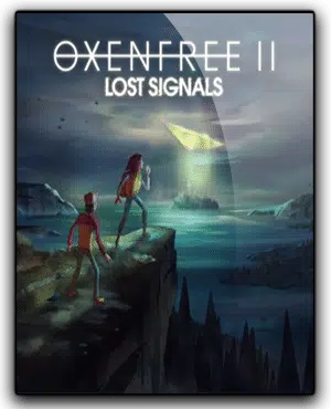 Oxenfree II Lost Signals Free