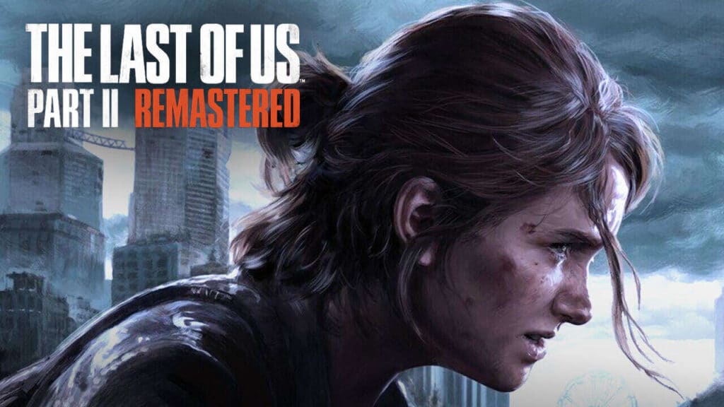 The Last of Us Part II Remastered Free Download