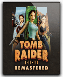 Tomb Raider I-III Remastered Free Download