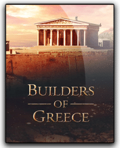Builders of Greece Free Download