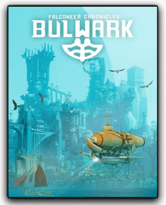 Bulwark Falconeer Chronicles Free Download