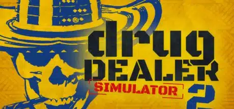 Drug Dealer Simulator 2 free